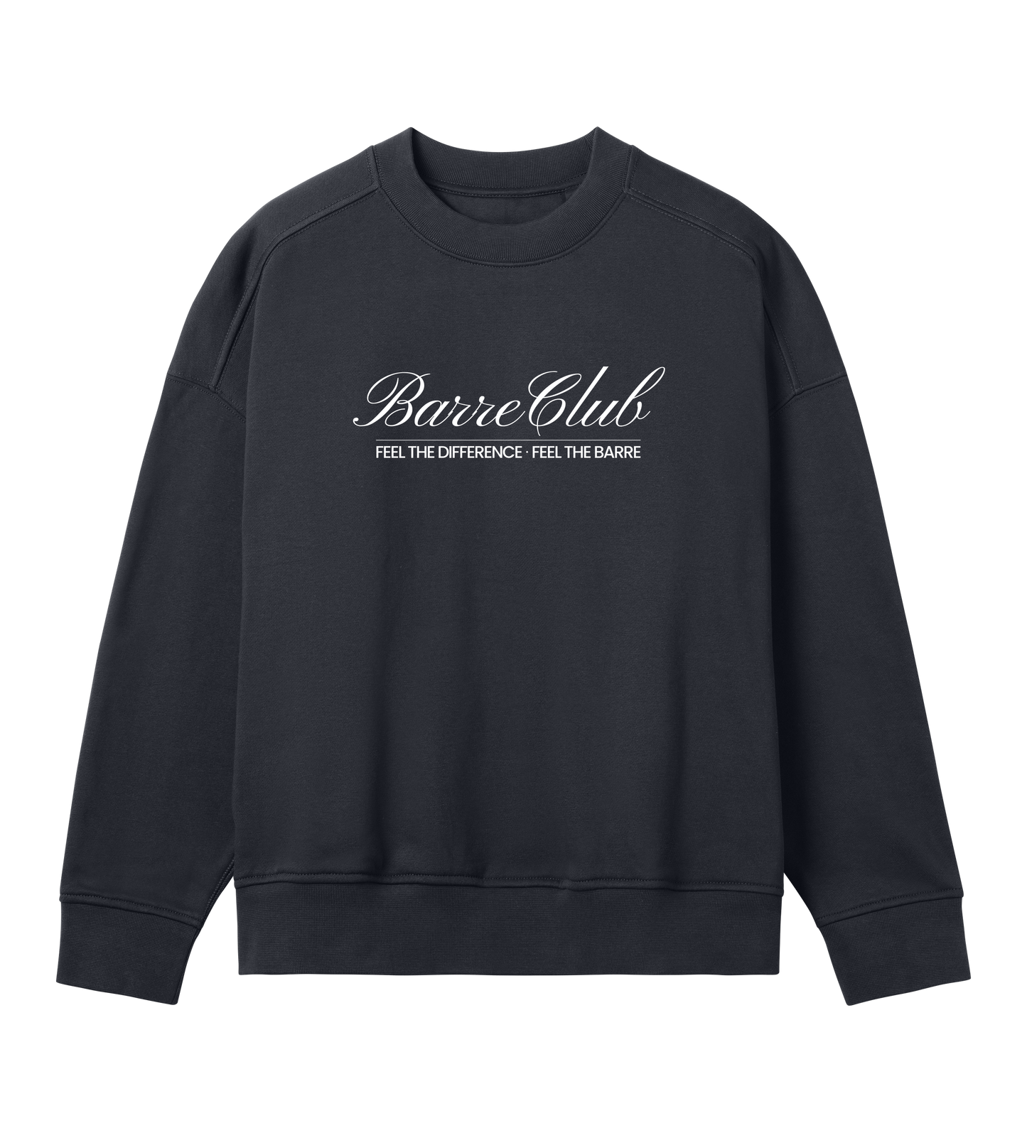 Barre Club - Oversized Unisex Crew - white text